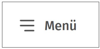 
Abbildung des Menü-Buttons aus dem Header der Seite